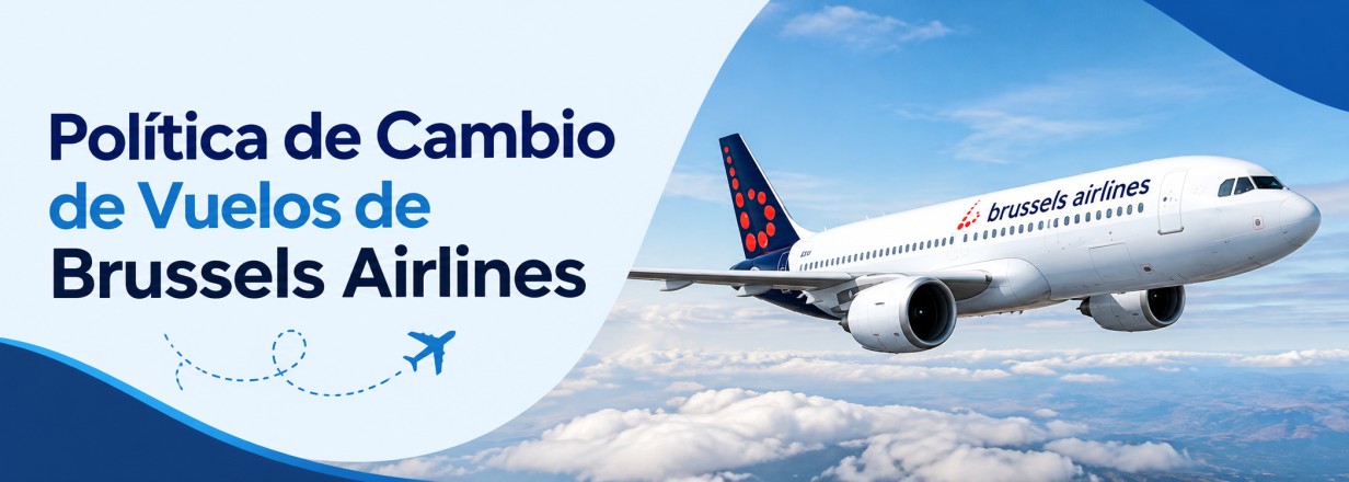 Política de Cambio de Vuelos de Brussels Airlines