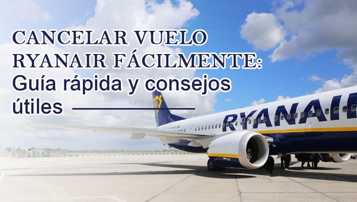 cancelar vuelo ryanair